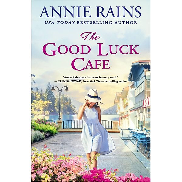 The Good Luck Cafe / Somerset Lake, Annie Rains