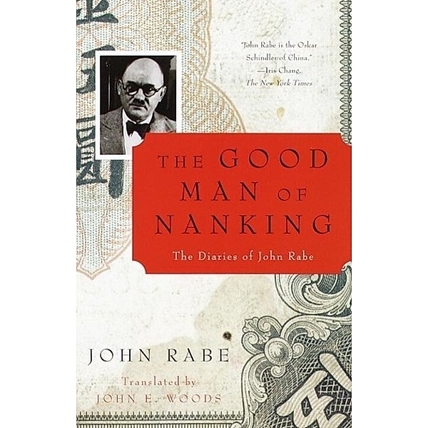 The Good Man of Nanking, John Rabe