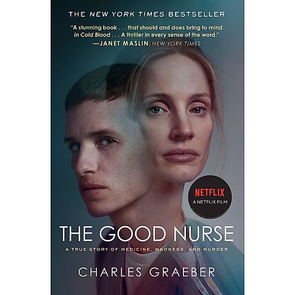 The Good Nurse / Twelve, Charles Graeber