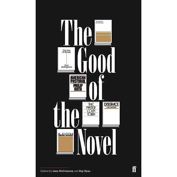 The Good of the Novel, Liam McIlvanney, Ray Ryan
