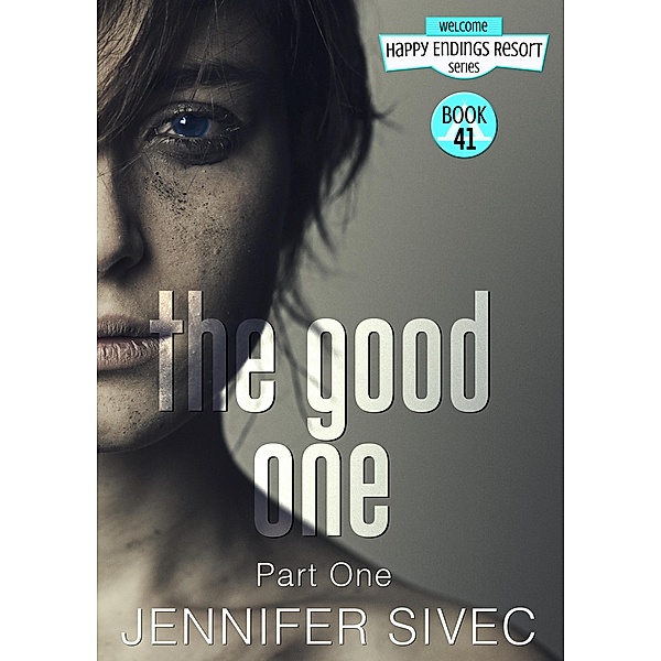 The Good One (The Happy Endings Resort Series, #41) / The Happy Endings Resort Series, Jennifer Sivec