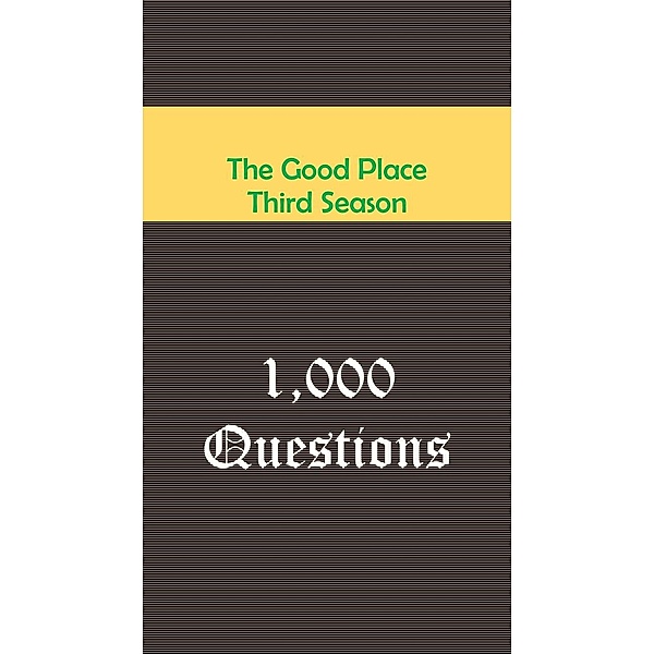 The Good Place Third Season : 1,000 Questions, Sophia von Sawilski