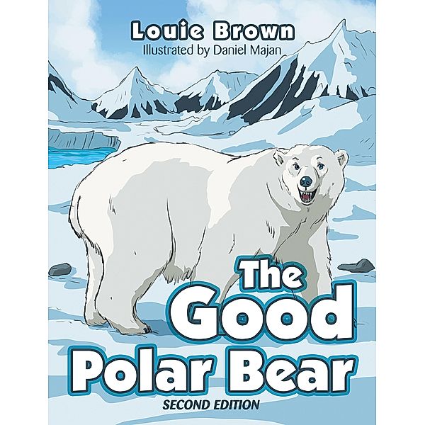 The Good Polar Bear, Louie Brown