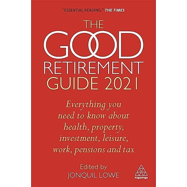 The Good Retirement Guide 2021, Jonquil Lowe
