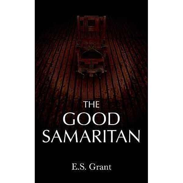 The Good Samaritan, Es Grant