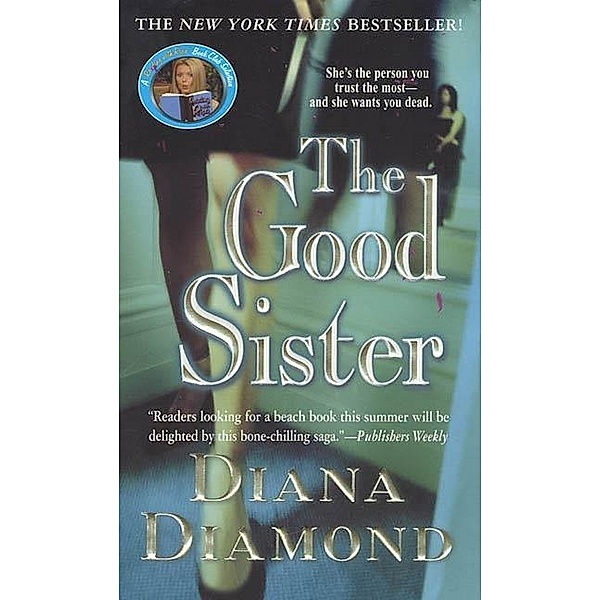 The Good Sister, Diana Diamond