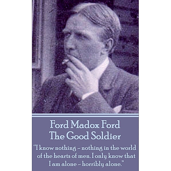 The Good Soldier / Classics Illustrated Junior, Ford Madox Ford Madox Ford