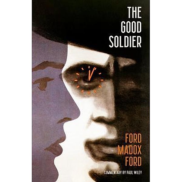 The Good Soldier (Warbler Classics) / Warbler Classics, Ford Madox Ford