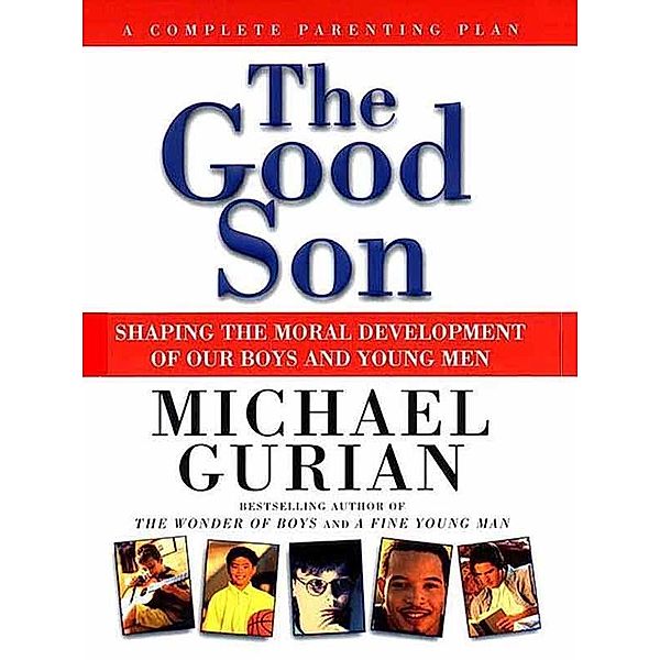 The Good Son, Michael Gurian