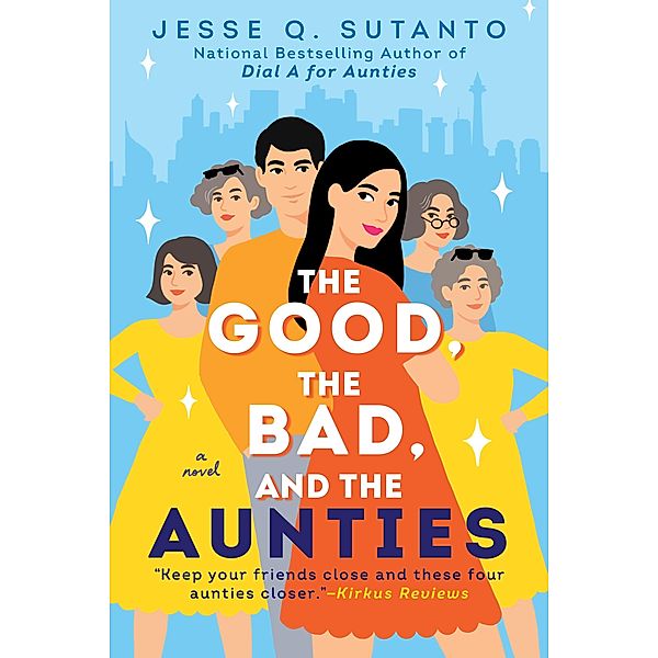 The Good, the Bad, and the Aunties, Jesse Q. Sutanto