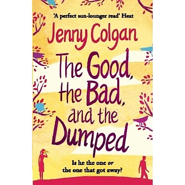 The Good, The Bad And The Dumped, Jenny Colgan