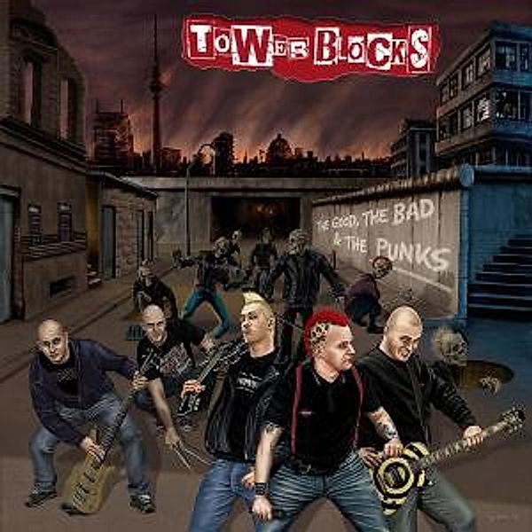 The Good The Bad And The Punks (Digipak), Towerblocks