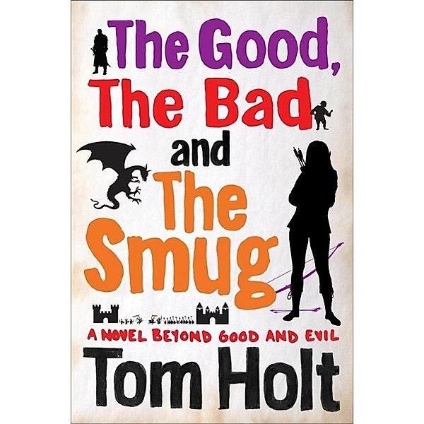 The Good, the Bad and the Smug / YouSpace, Tom Holt