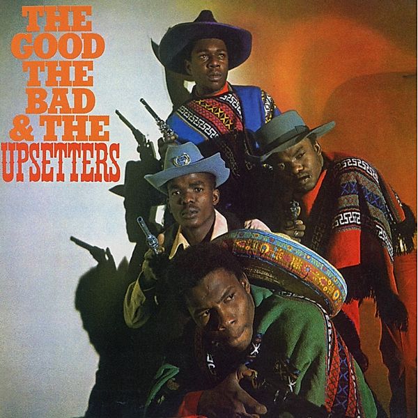 The Good,The Bad & The Upsetters, The Upsetters