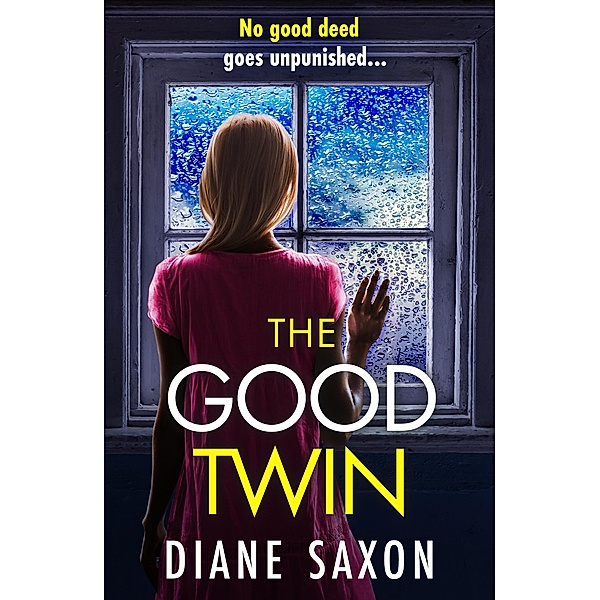The Good Twin, Diane Saxon