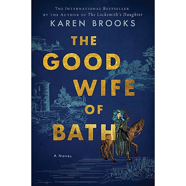 The Good Wife of Bath, Karen Brooks