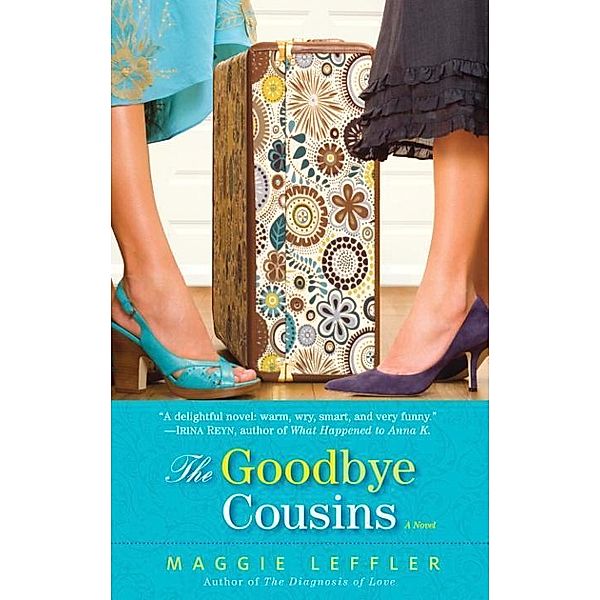 The Goodbye Cousins, Maggie Leffler