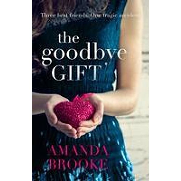 The Goodbye Gift, Amanda Brooke