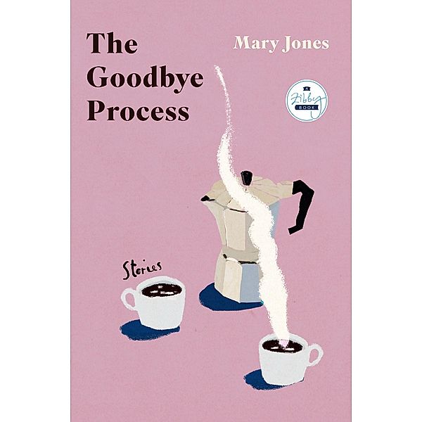 The Goodbye Process, Mary Jones