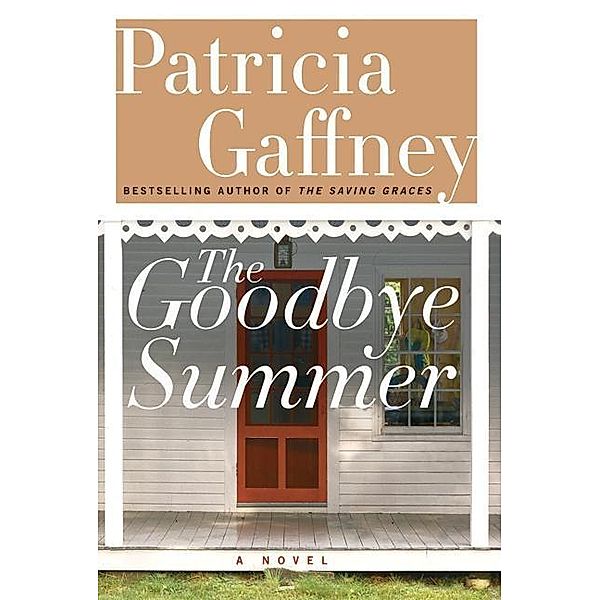 The Goodbye Summer, Patricia Gaffney