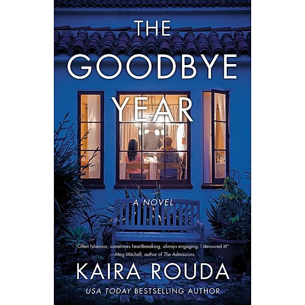 The Goodbye Year, Kaira Rouda