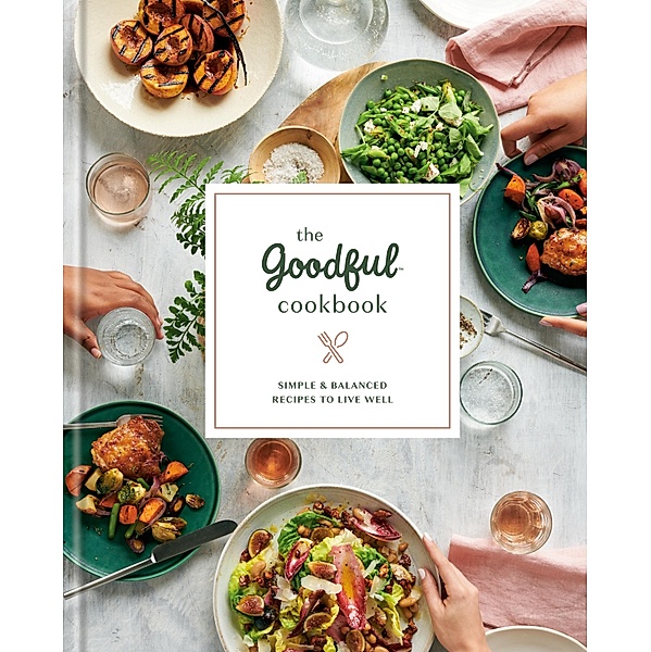 The Goodful Cookbook, Goodful
