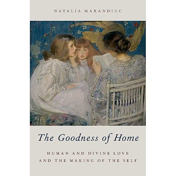 The Goodness of Home / AAR Academy Series, Natalia Marandiuc