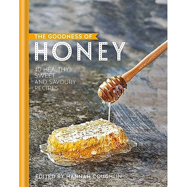 The goodness of / The Goodness of Honey, Hannah Coughlin, Isobel Platt