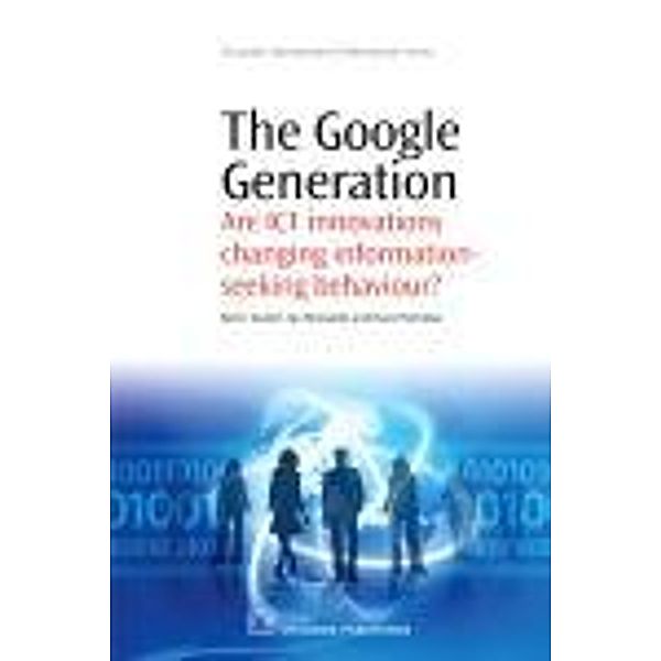 The Google Generation, Barrie Gunter, Ian Rowlands, David Nicholas