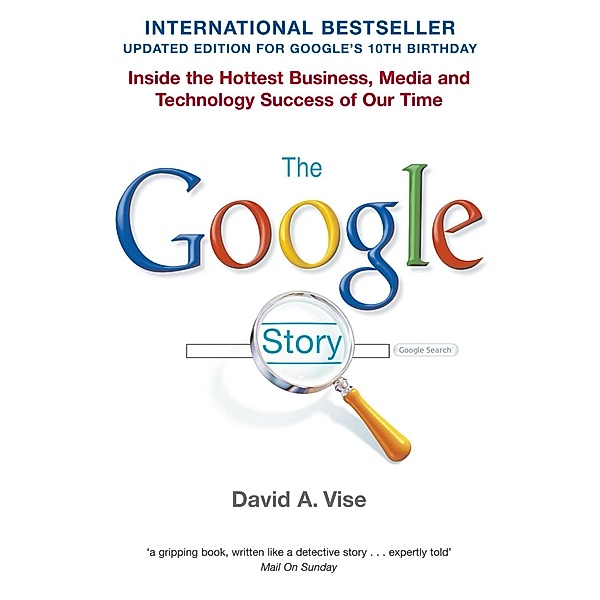 The Google Story, David A. Vise