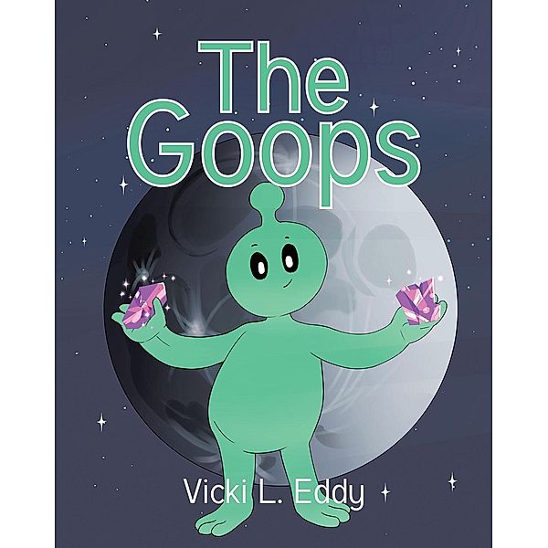 The Goops, Vicki L. Eddy