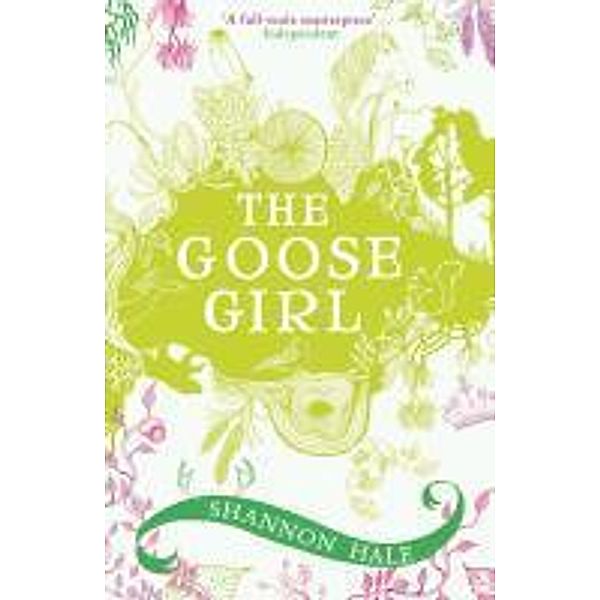 The Goose Girl, Shannon Hale