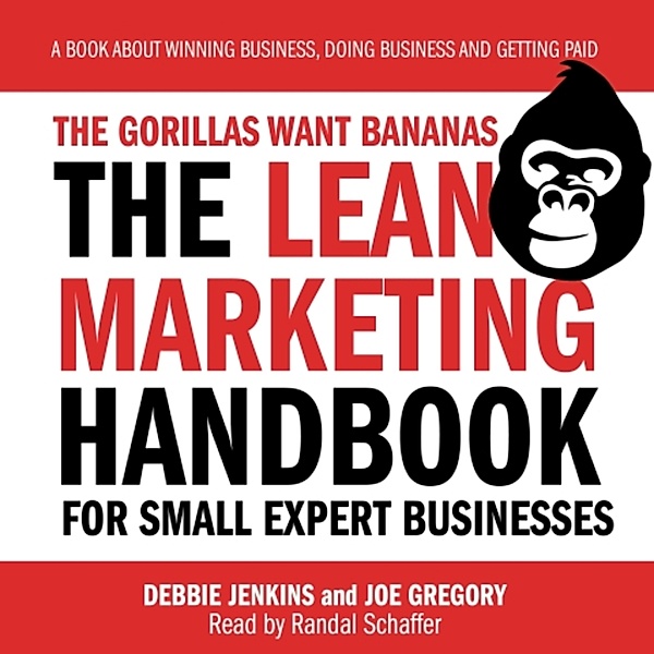 The Gorillas Want Bananas, Debbie Jenkins, Joe Gregory