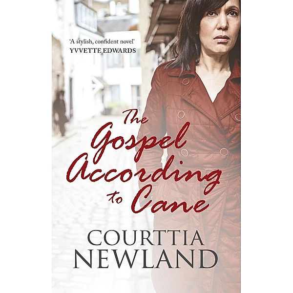 The Gospel According to Cane, Courttia Newland