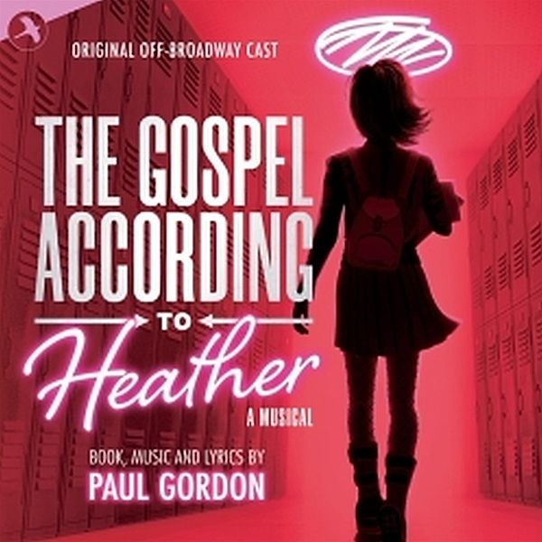 The Gospel According To Heather, Original off Broadway Cast