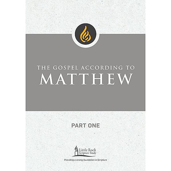 The Gospel According to Matthew, Part One / Little Rock Scripture Study, Barbara E. Reid