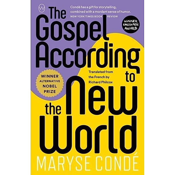 The Gospel According to the New World, Maryse Condé