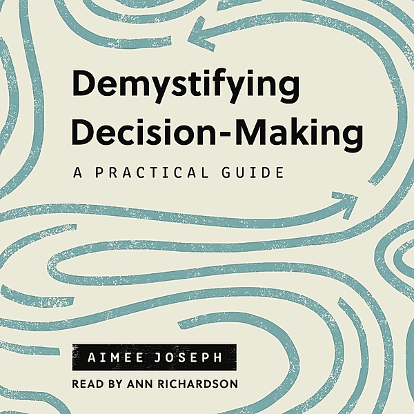 The Gospel Coalition - Demystifying Decision-Making, Aimee Joseph