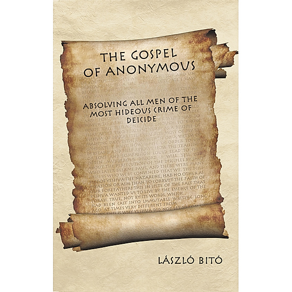 The Gospel of Anonymous, László Bitó