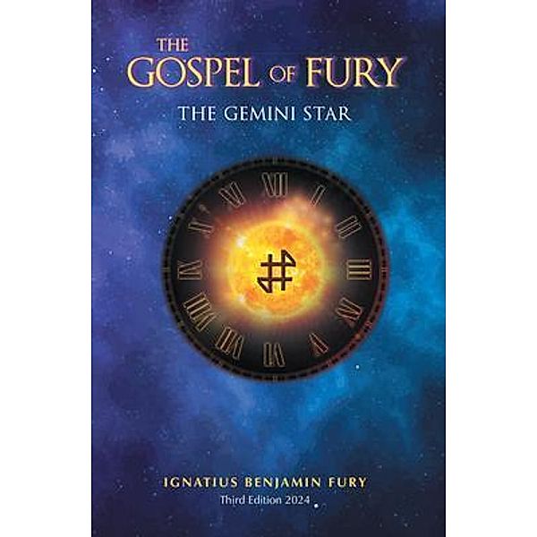The Gospel Of Fury, Ignatius Benjamin Fury