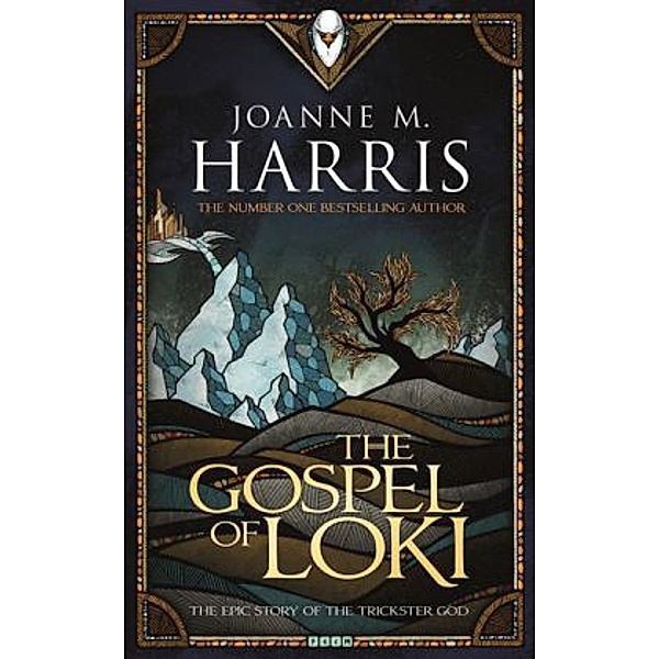 The Gospel of Loki, Joanne M. Harris