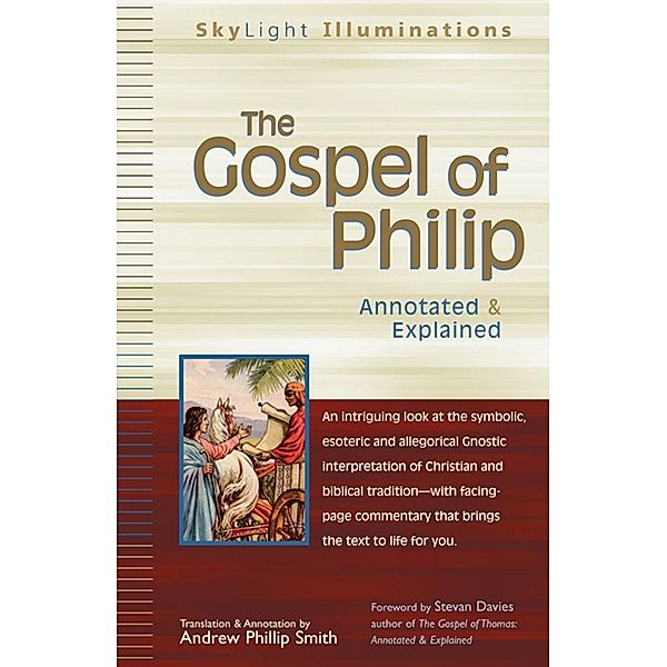 The Gospel of Philip / SkyLight Illuminations