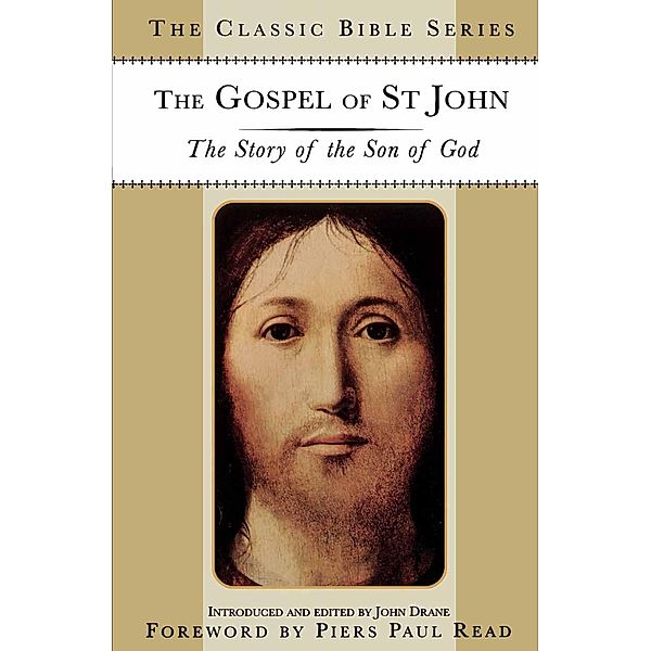 The Gospel of St. John / Classic Bible Series, NA NA