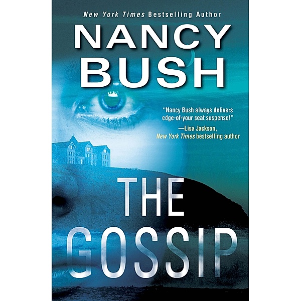 The Gossip / River Glen Bd.2, Nancy Bush