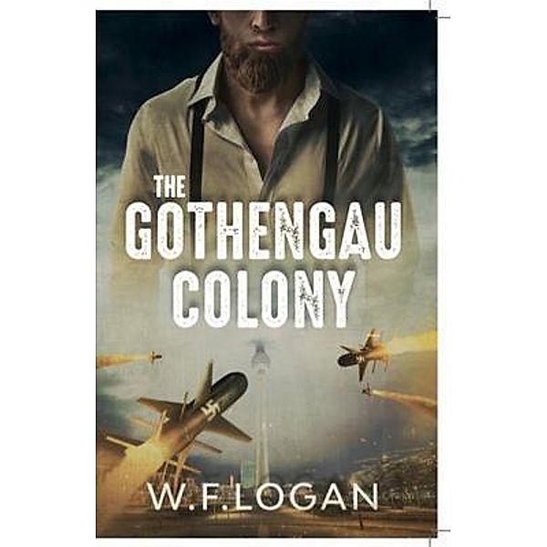 The Gothengau Colony, William Logan