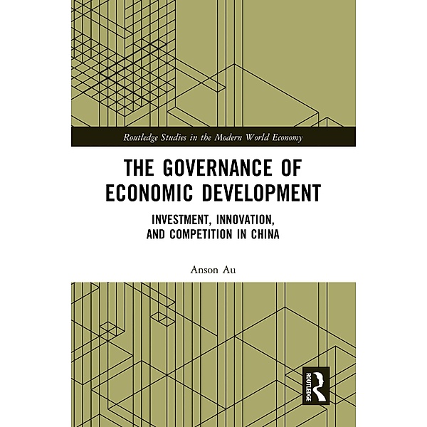The Governance of Economic Development, Anson Au
