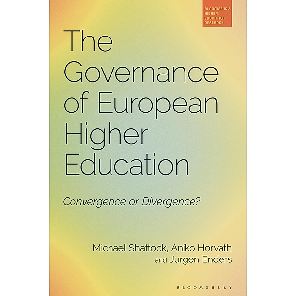 The Governance of European Higher Education, Michael Shattock, Aniko Horvath, Jürgen Enders
