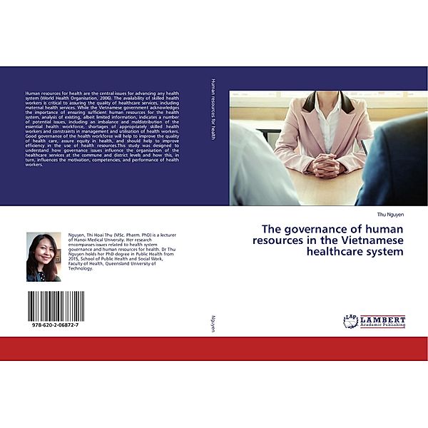 The governance of human resources in the Vietnamese healthcare system, Thu Nguyen