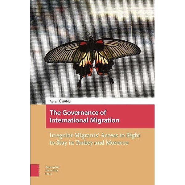 The Governance of International Migration, Aysen E. Üstübici Önay