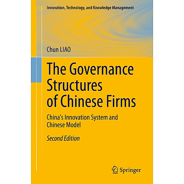 The Governance Structures of Chinese Firms, Chun Liao